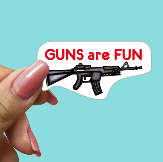 GUNS are FUN (AR15) - STICKER