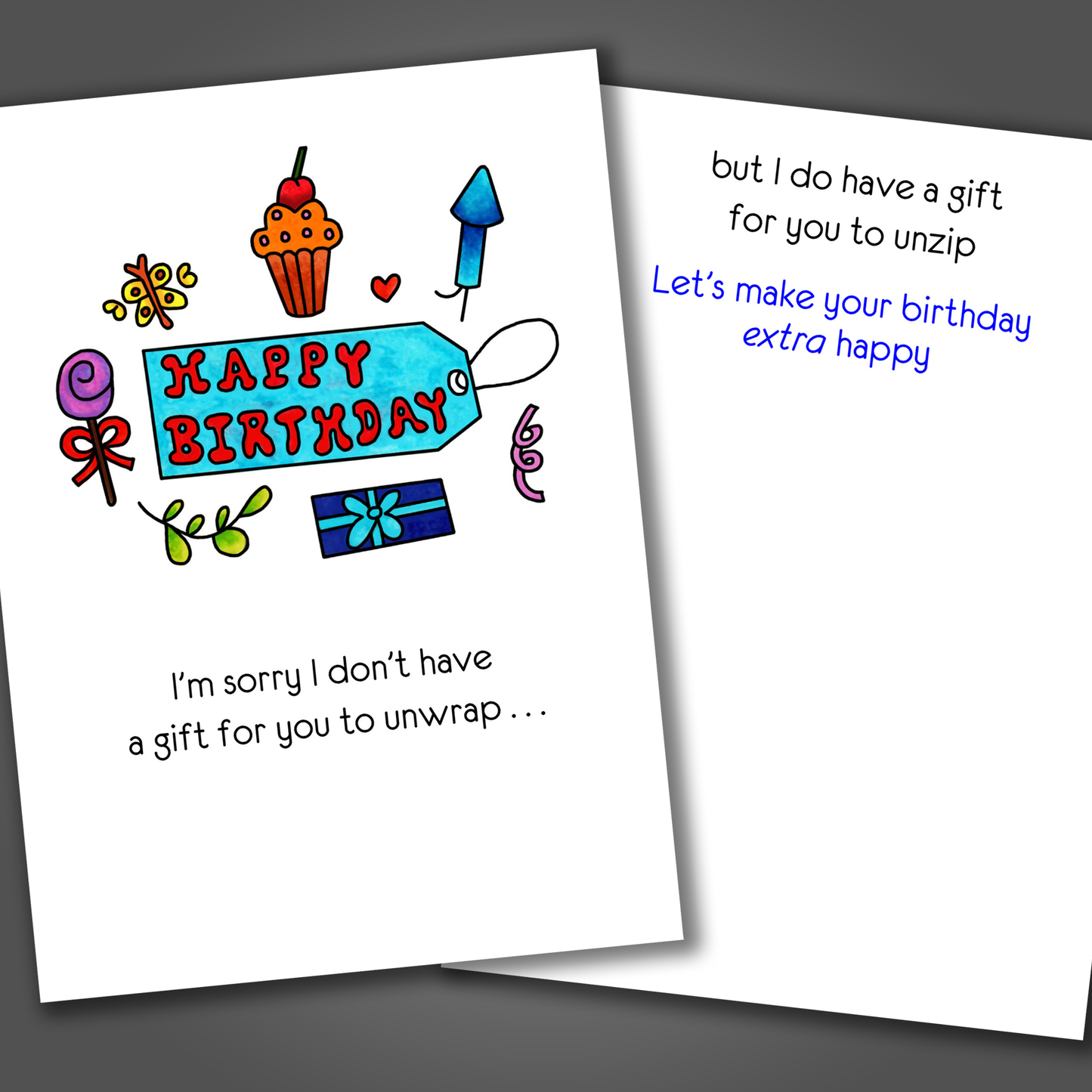 Gift to Unzip, Funny Birthday Card