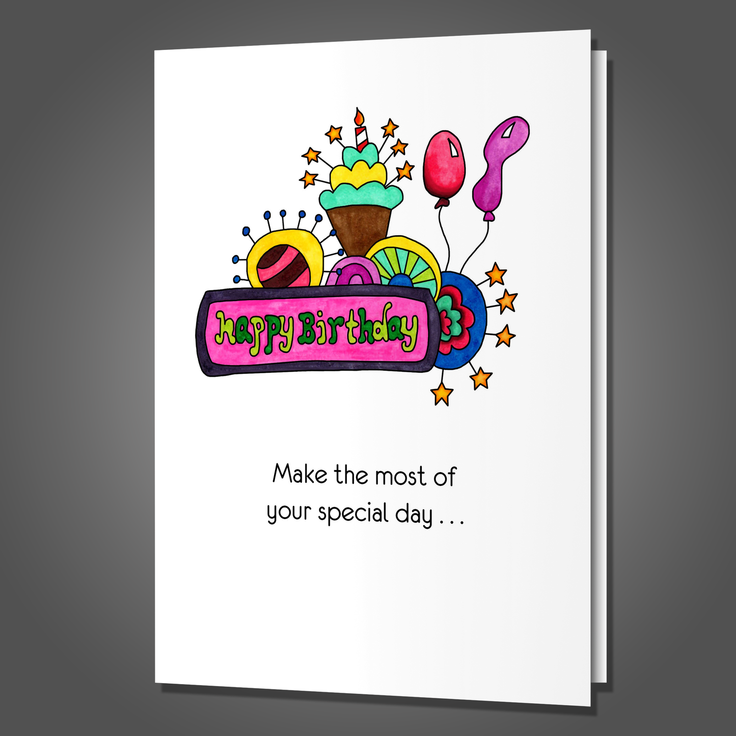 Closer to the Grave, Birthday Card