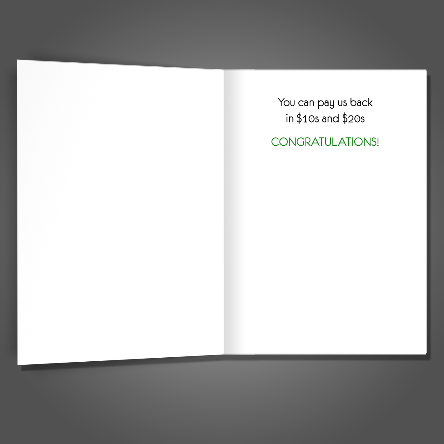 Pay Us Back Money, Graduation Card
