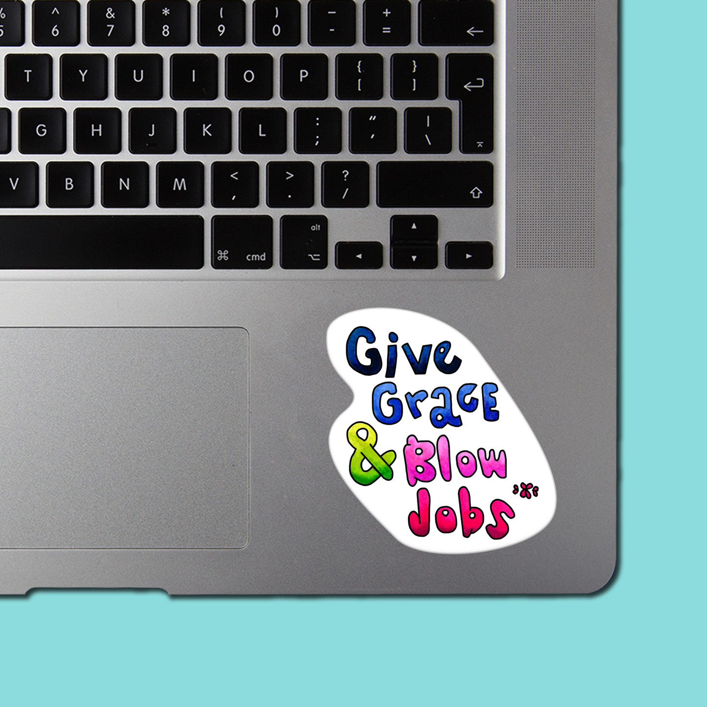 Give Grace and Blow Jobs STICKER