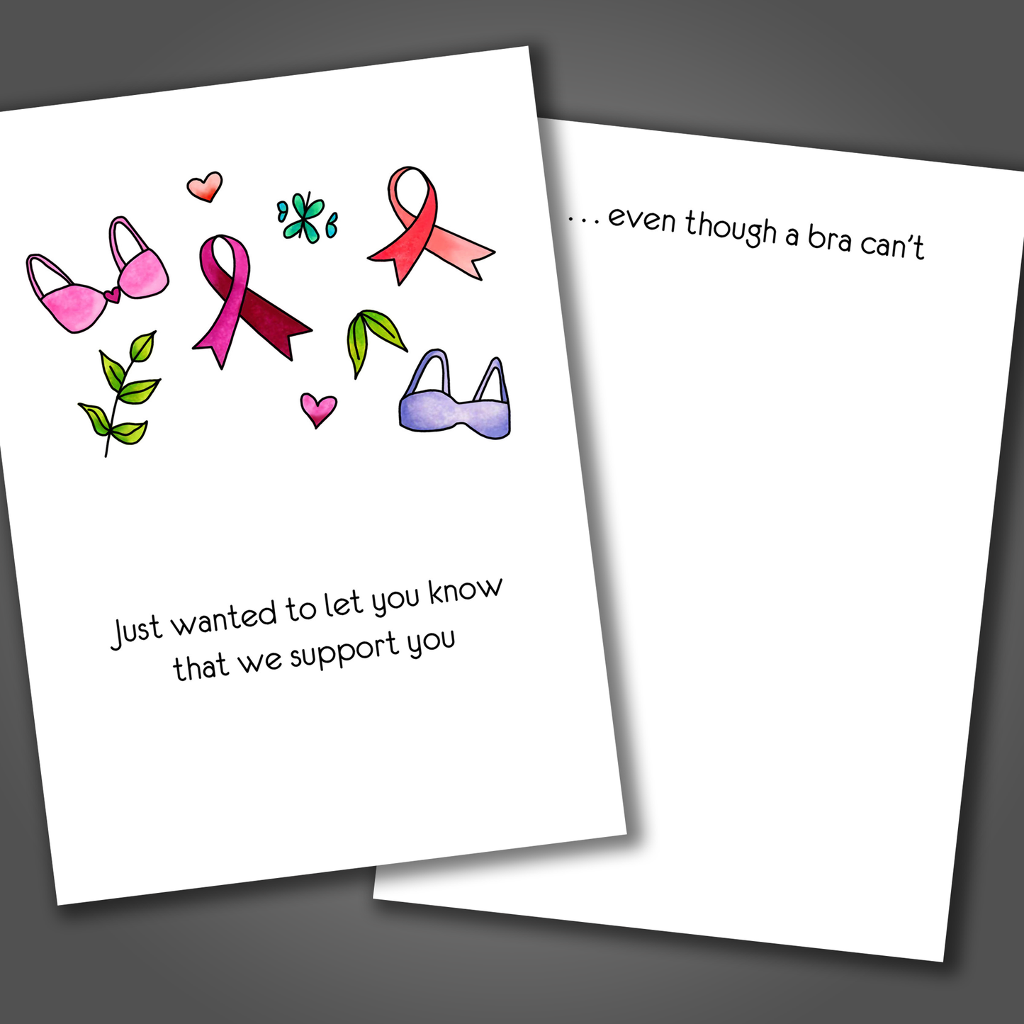 Bra Can't Support You - Breast Cancer Card