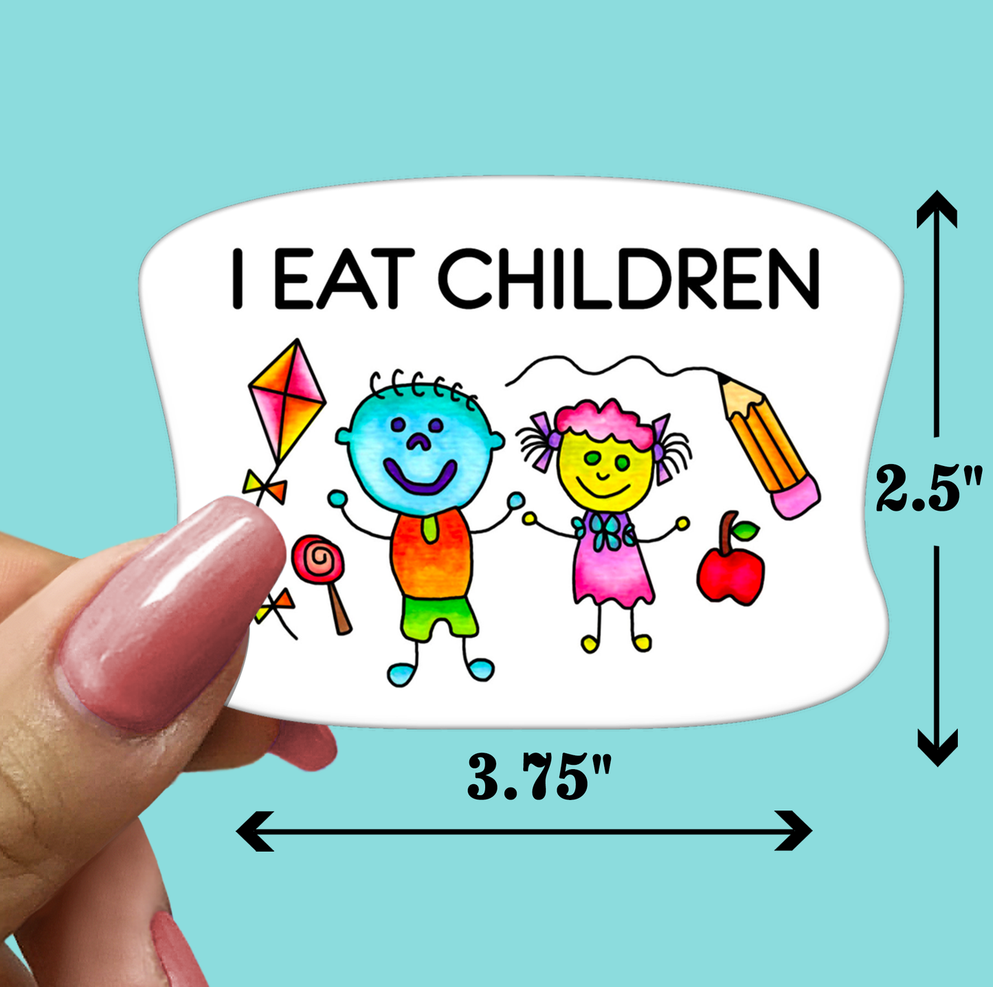 I EAT CHILDREN Sticker