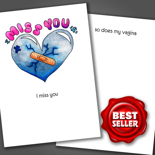 My Vagina Misses You Card