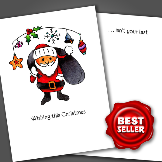 Wishing This Christmas Isn't Your Last