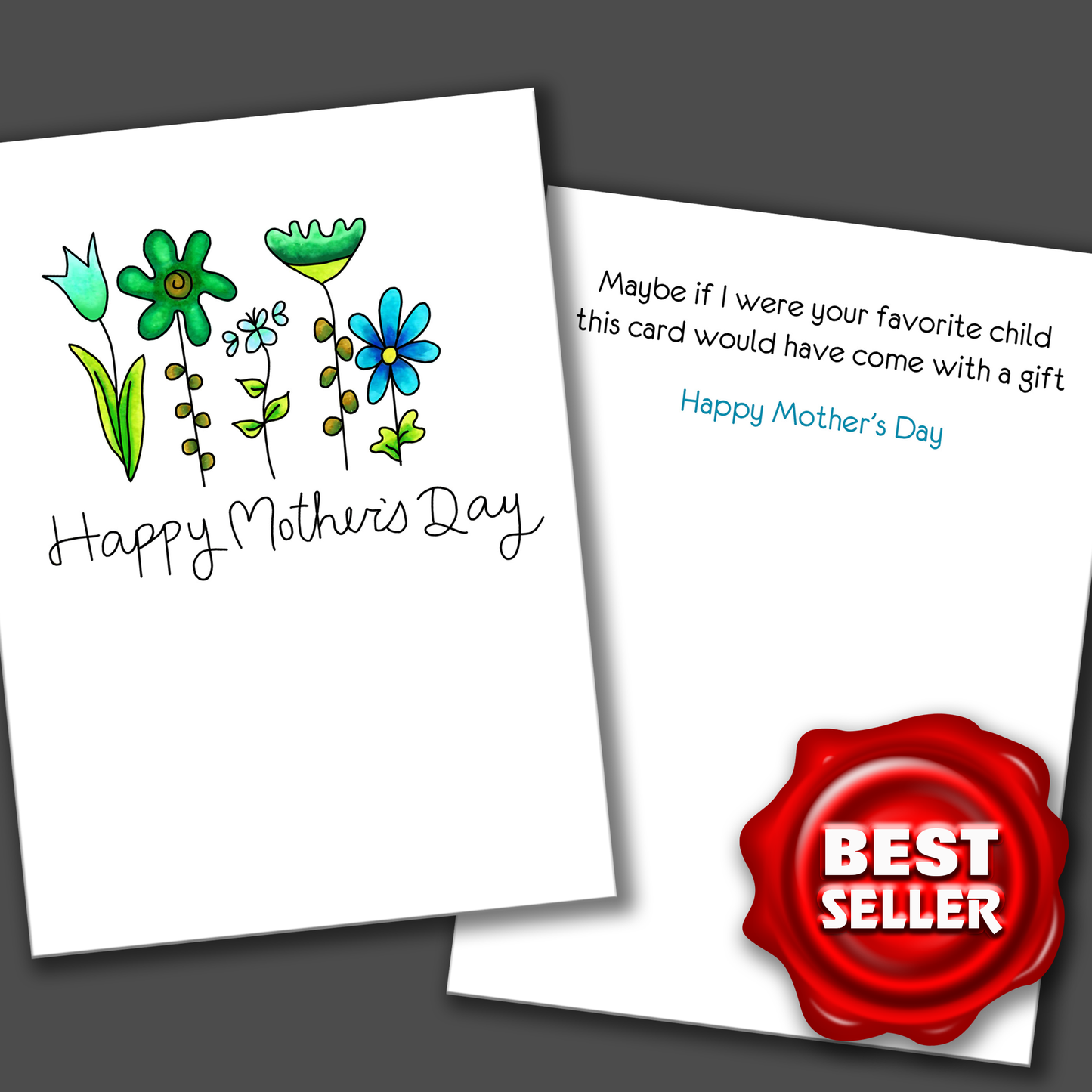No Gift Because I'm Not Your Favorite - Mother's Day Card, Funny Mother's Day Card, Happy Mother's Day