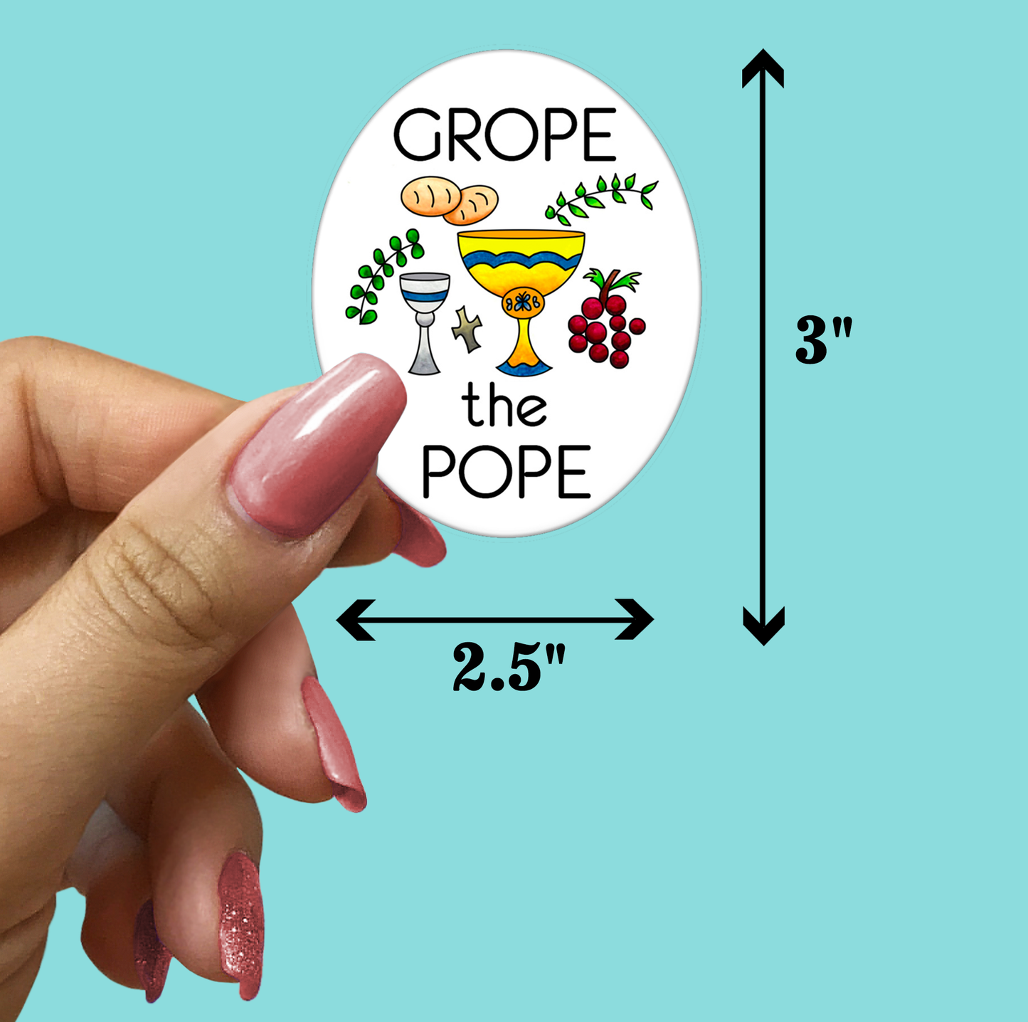 Grope the Pope STICKER