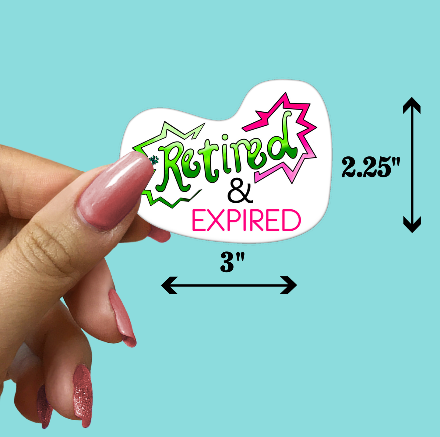 Retired & Expired STICKER