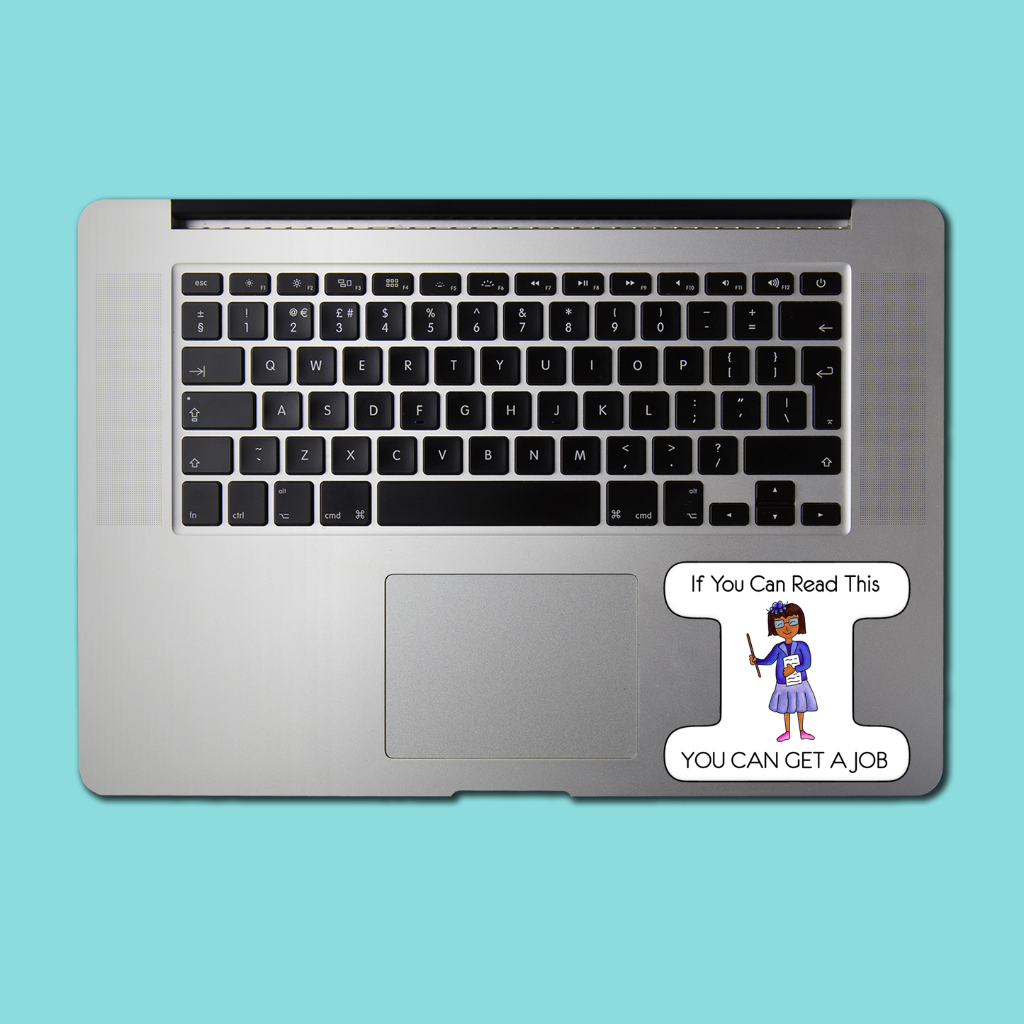 You Can Get a Job STICKER