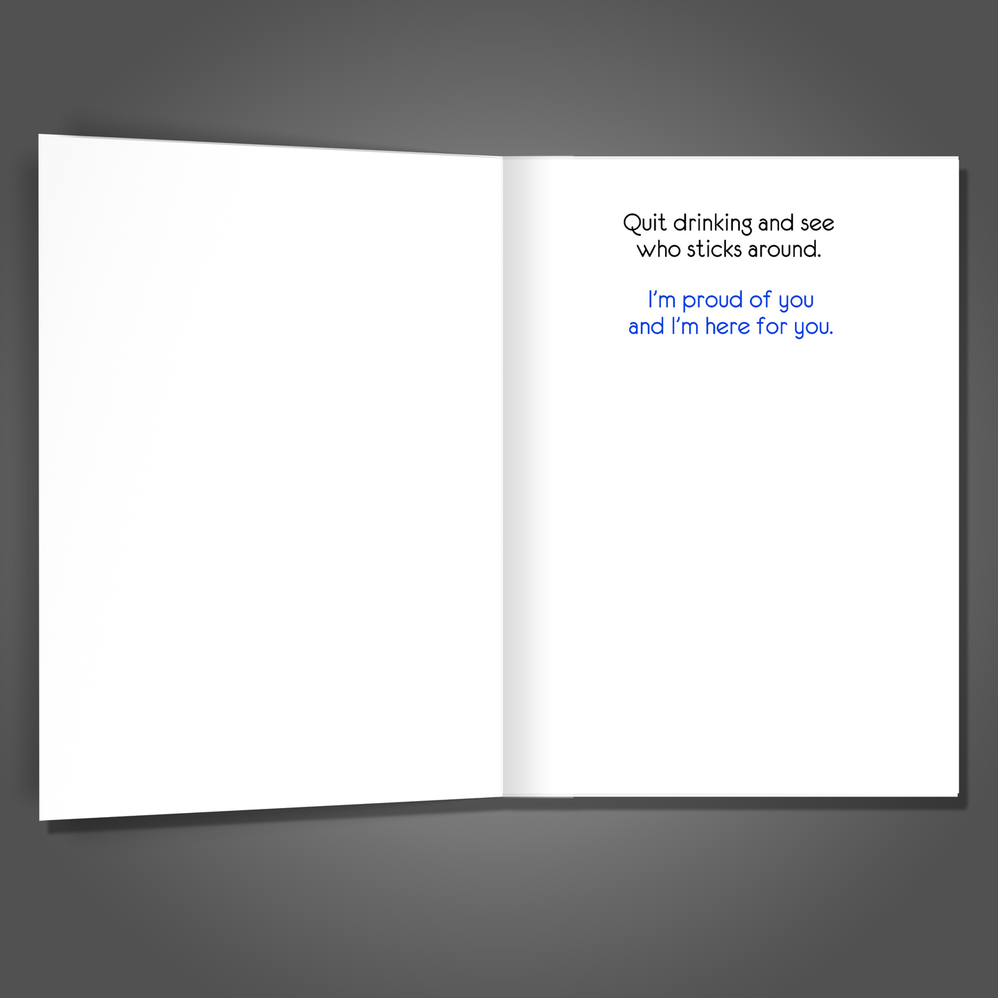 See Which Friends Stick Around - Funny Sobriety Card, Funny Encouragement Card, Funny Recovery Card