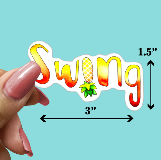 SWING STICKER - Funny Sarcastic Vinyl Sticker for Laptop, Phone and More