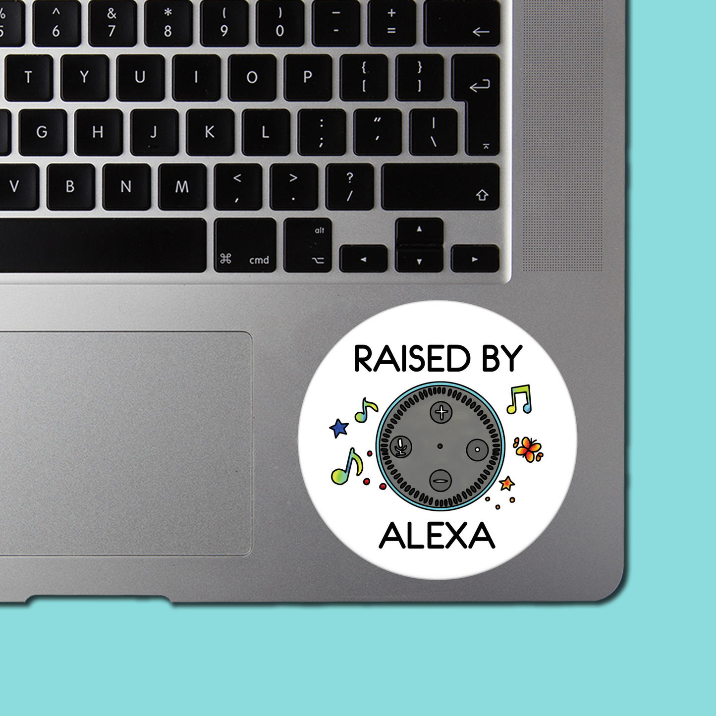 Raised by ALEXA Sticker
