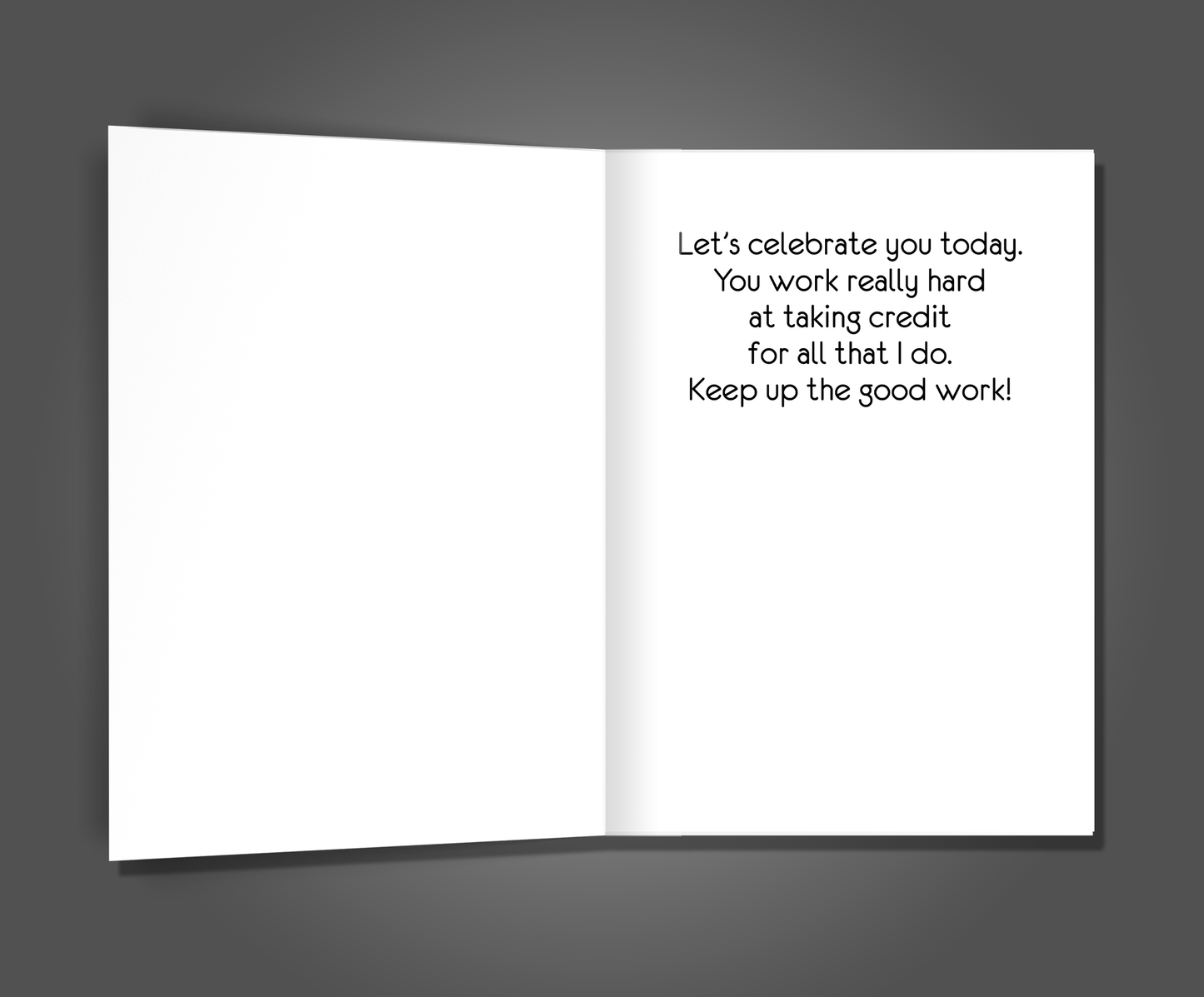 Taking My Credit, Boss's Day Card