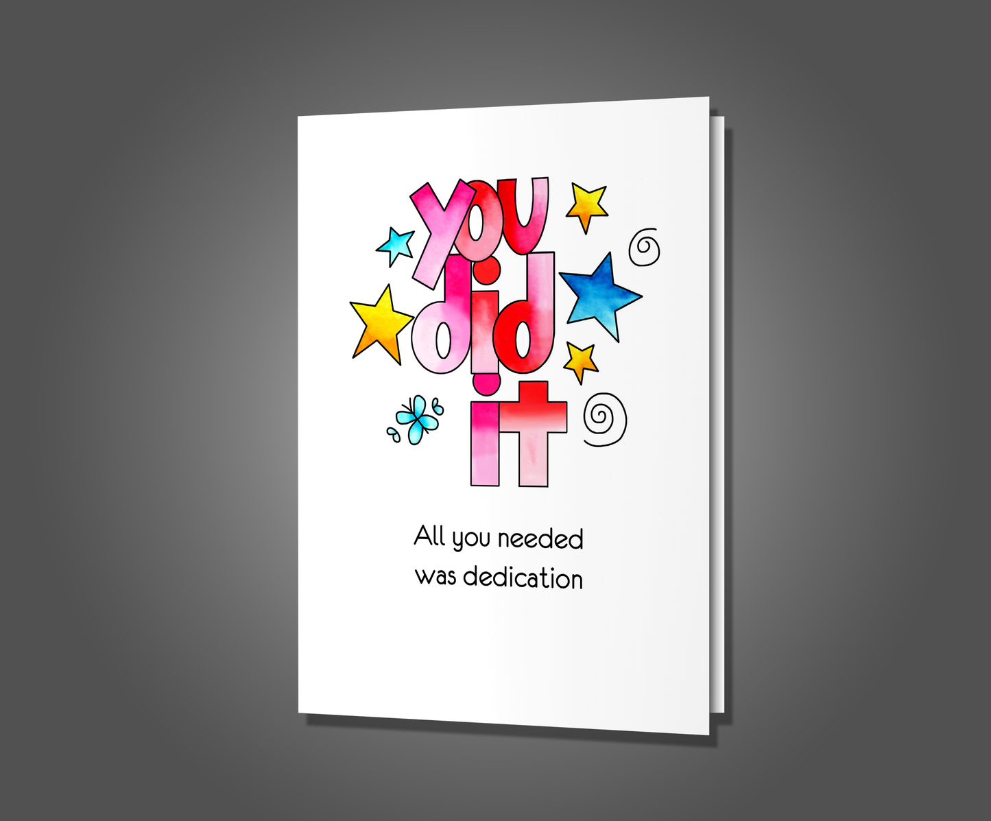 Dedicated & Medicated, Congratulations Card