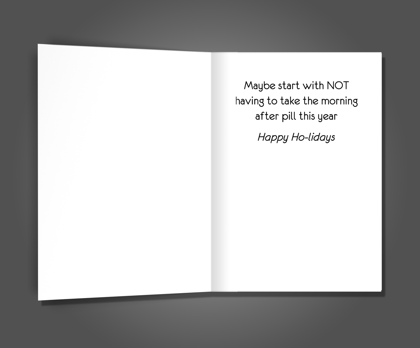 Morning After Pill, New Year's Card