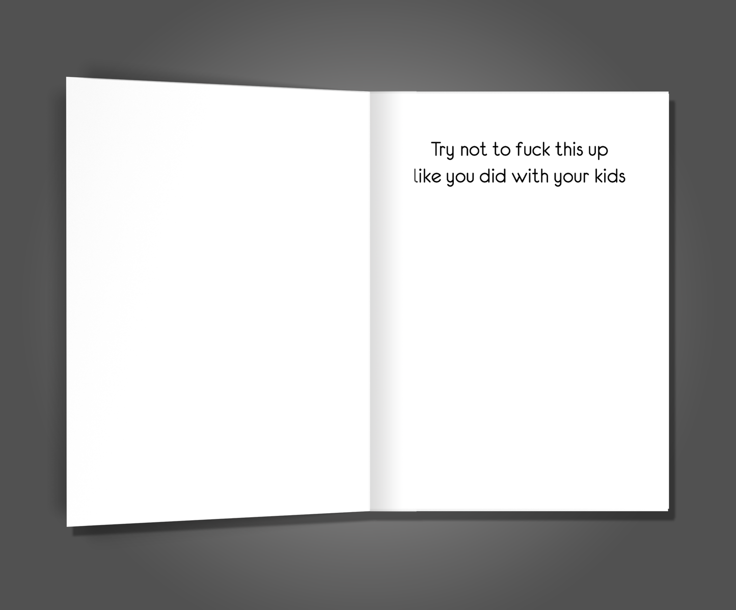 Don't Fuck Up Like Kids, Promotion Card