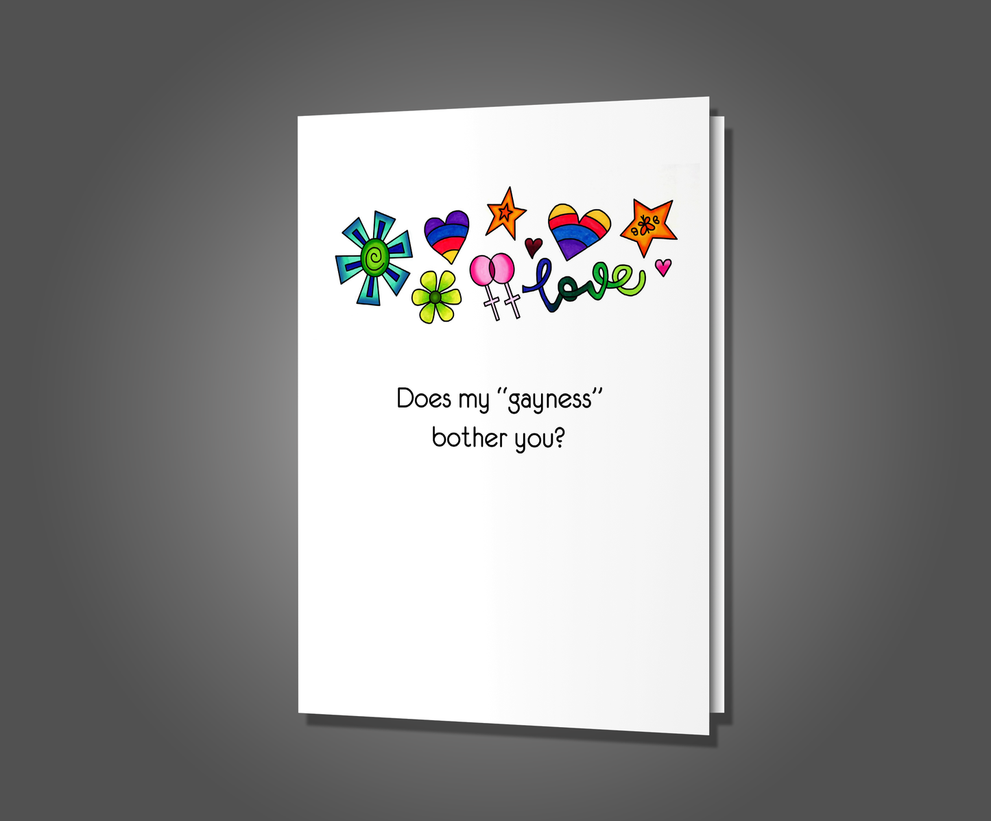 My Gayness, LGBTQ Card