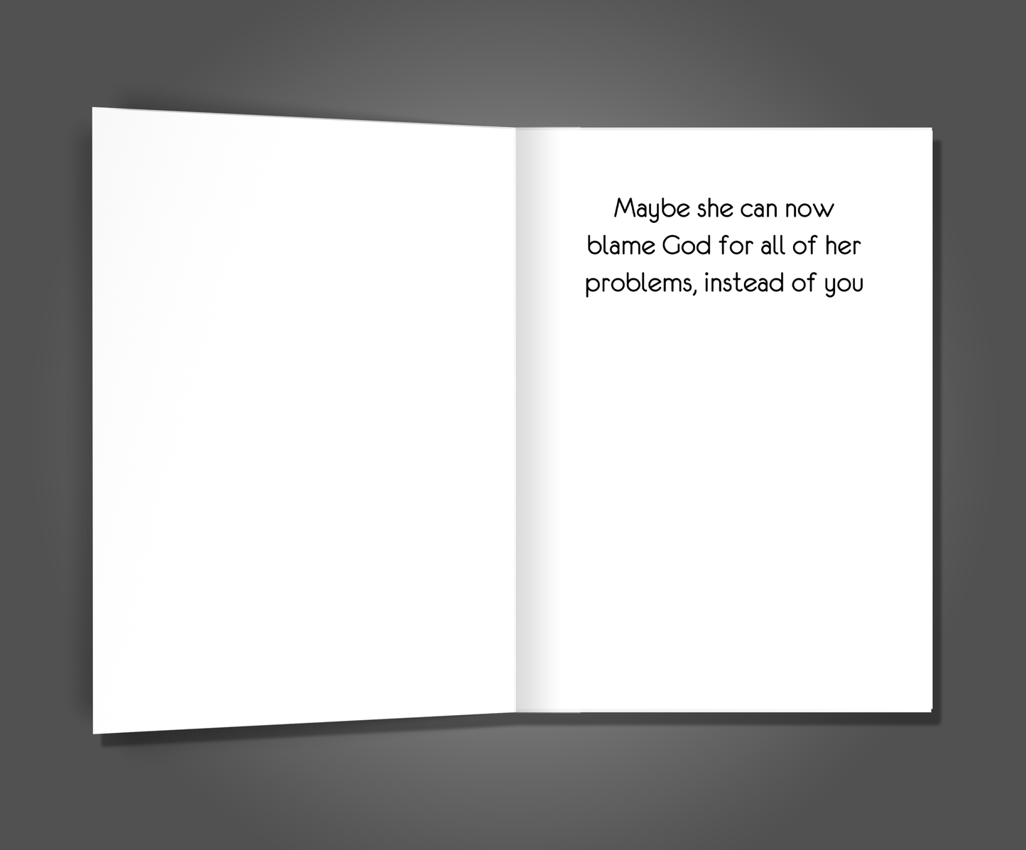 Blaming God, Mom Sympathy Card