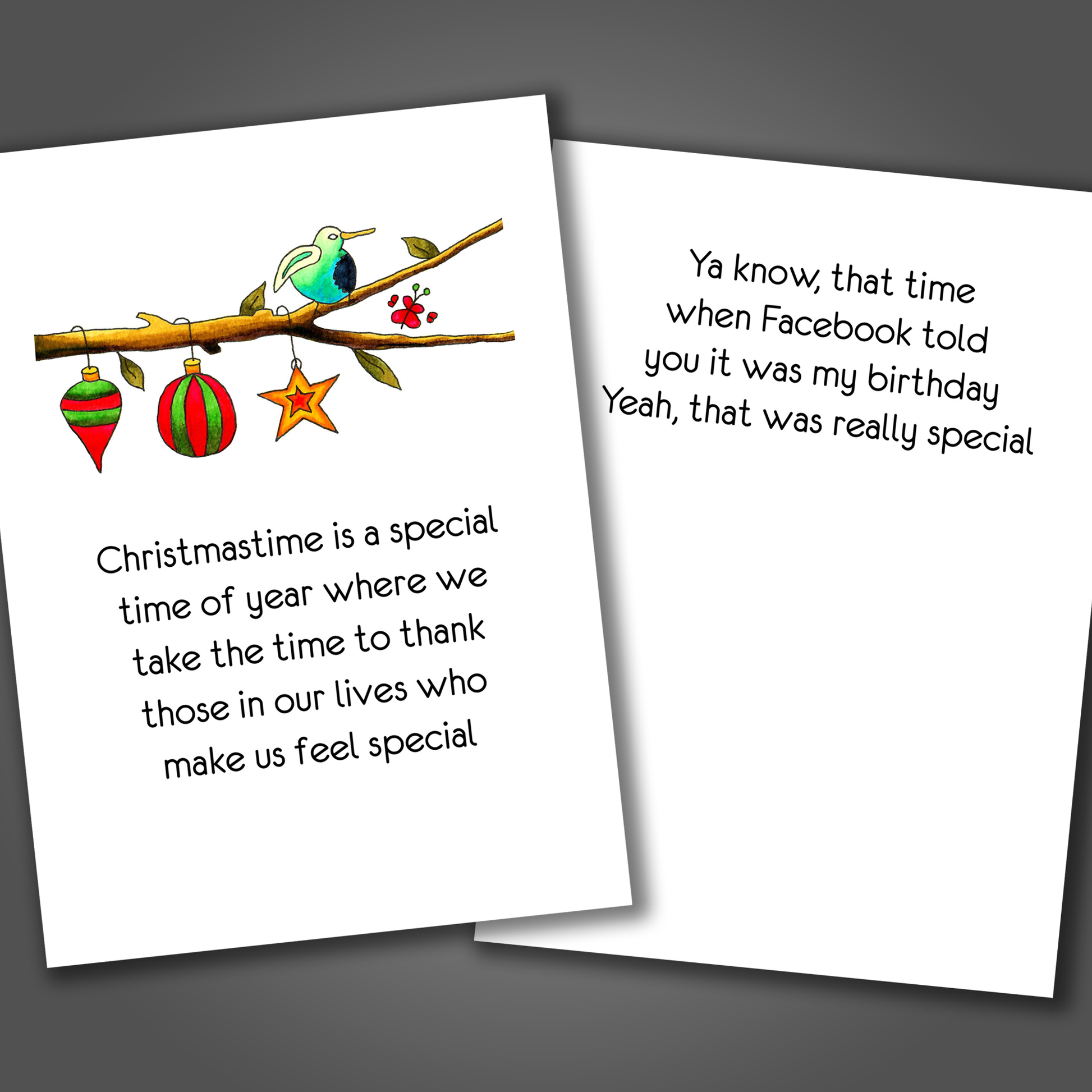 Funny Christmas cad with ornaments and a bird on the front of the card. Inside the card is a funny jokes that thanks Facebook for remembering your birthday.