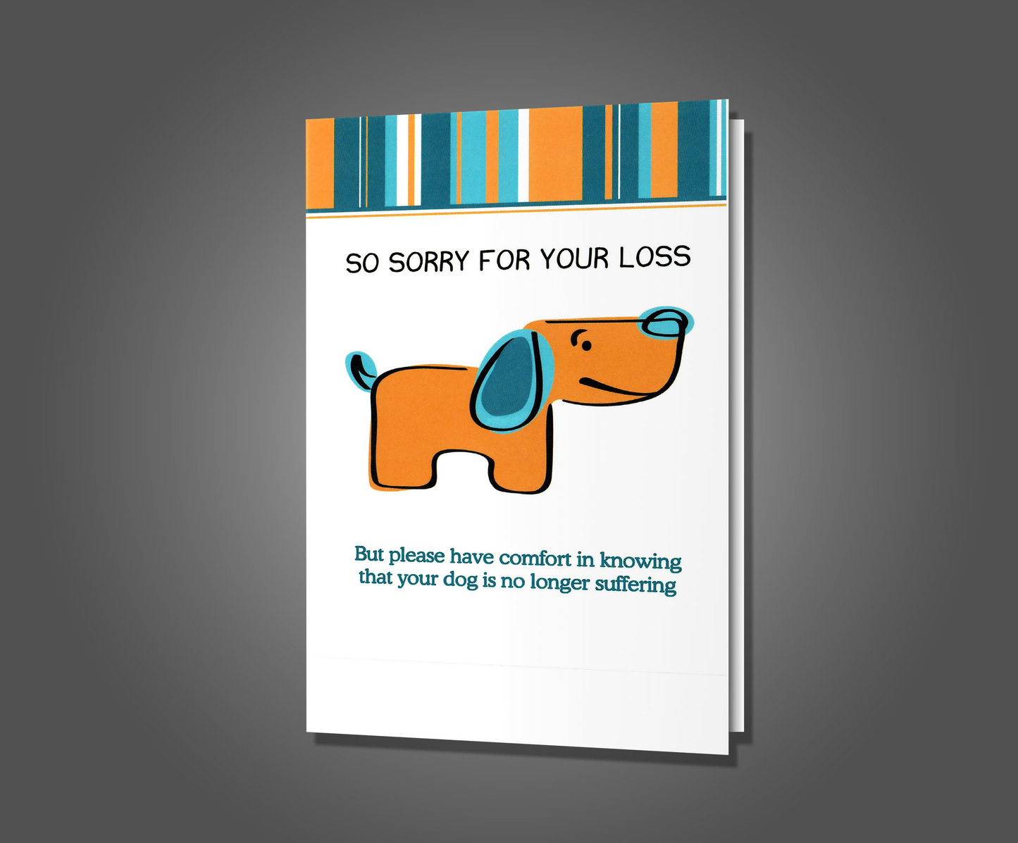 Better Off Dead, Dog Sympathy Card (SALE)