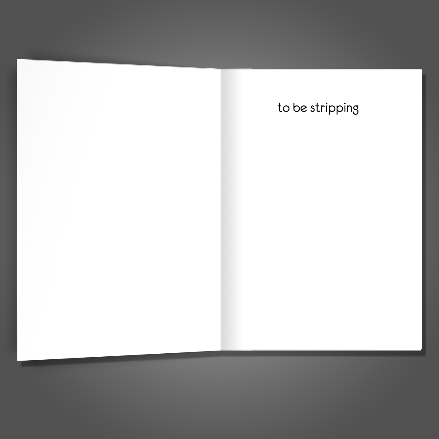 Stripping, Christmas Card