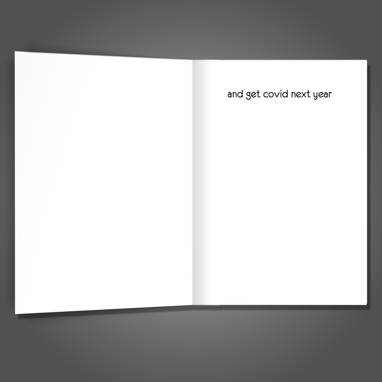 Hope You Get COVID, Christmas Card