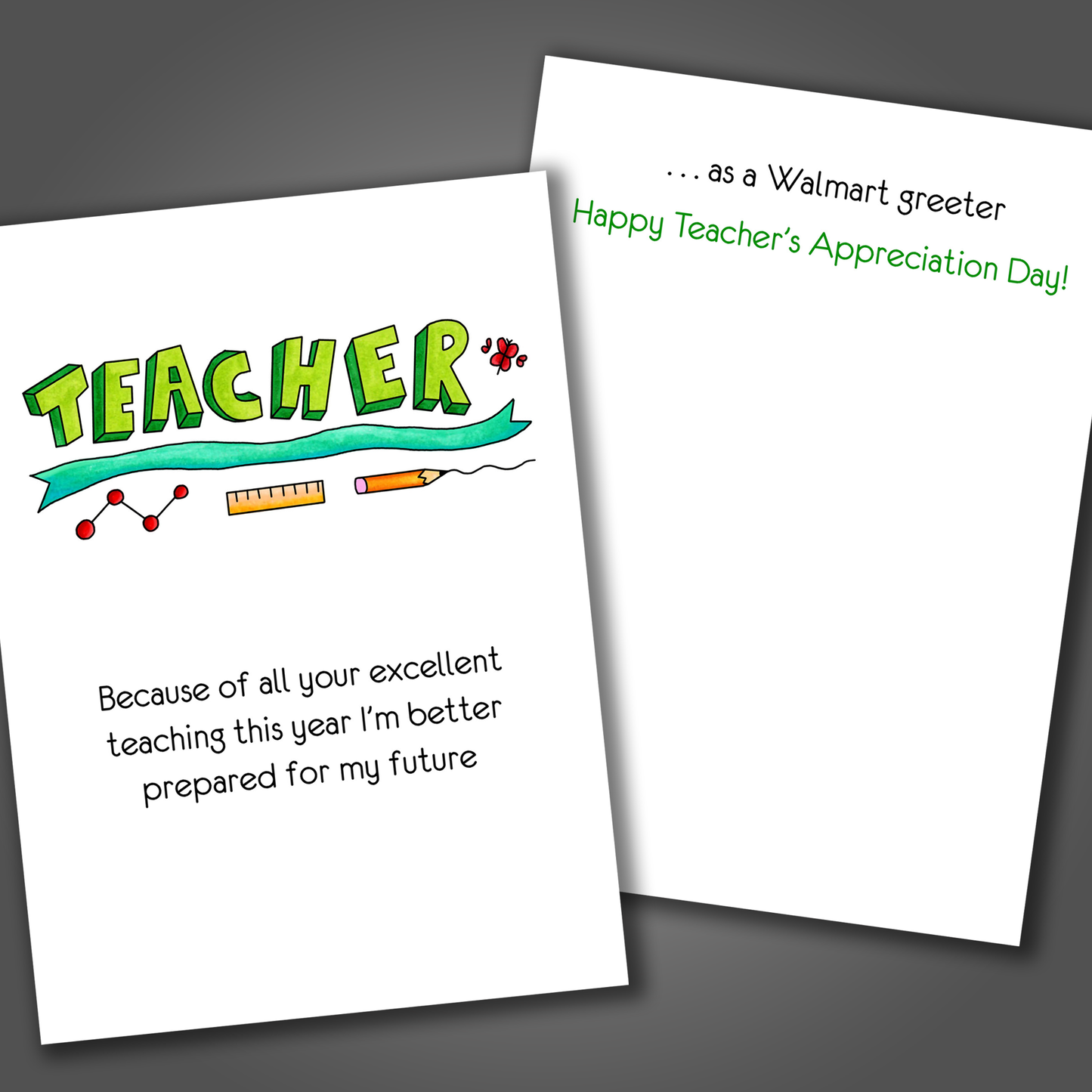 Walmart Greeter, Teacher Appreciation Card