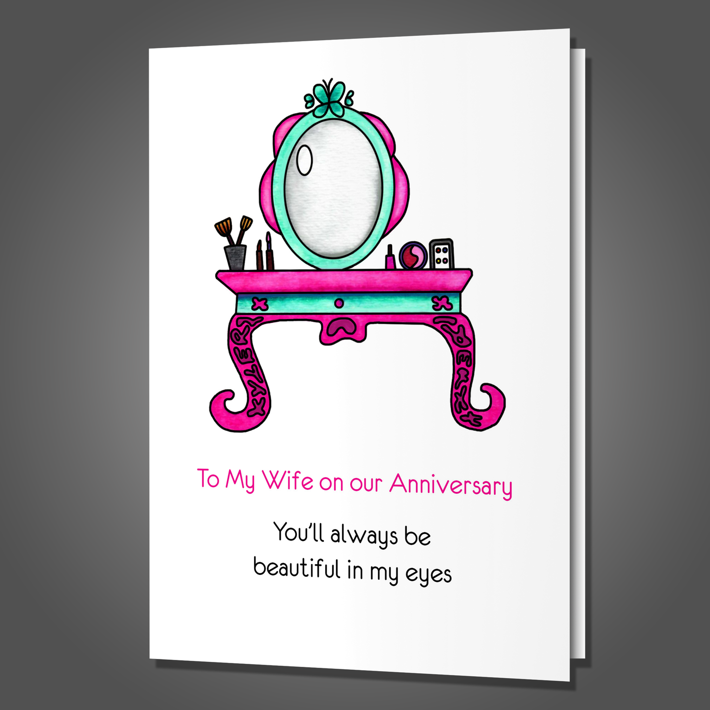 Beautiful Only with Make-Up, Anniversary Card