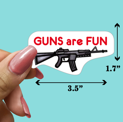 GUNS are FUN (AR15) - STICKER