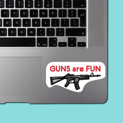 GUNS are FUN (AR15) - STICKER