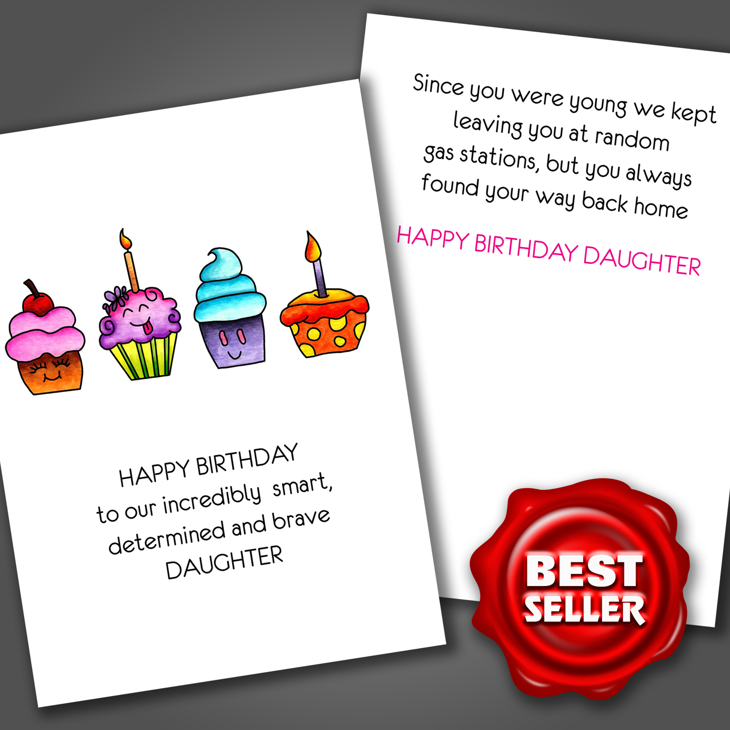 Left You at Gas Staion, Daughter's Birthday