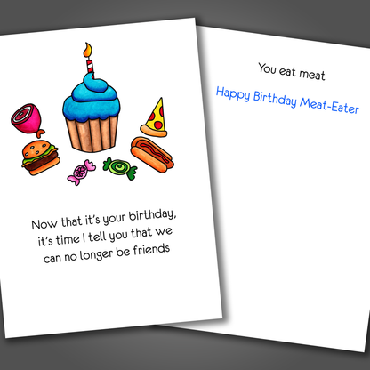 You Eat Meat - Funny Birthday Card, Adult Humor