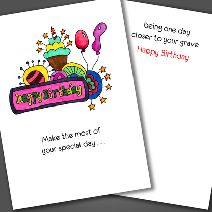 Closer to the Grave, Birthday Card