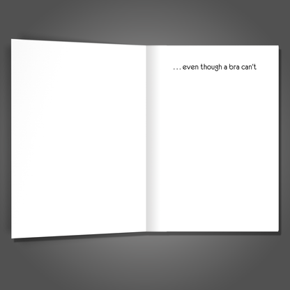 Bra Can't Support You - Breast Cancer Card