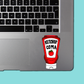 Ketchup Coma FUNNY STICKER