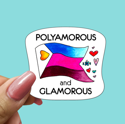 POLYAMOROUS and GLAMOROUS STICKER