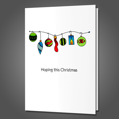 Hope It's Not Your Last, Christmas Card