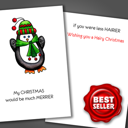 Merrier If You Were Less Hairier - I Want a Refund, Funny Christmas Card, Happy Holidays Card