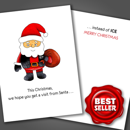 Dark Humor Christmas Card, Visit From Santa Instead Of ICE, funny Immigration Offensive Xmas Card