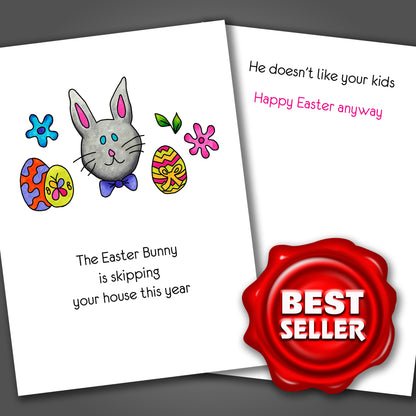 Easter Bunny Doesn't Like Your Kids, Easter Card