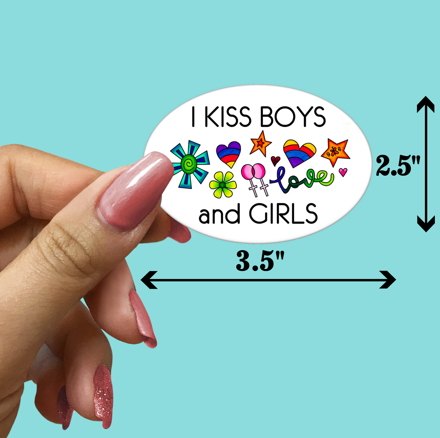 I Kiss Boys and Girls LGBTQ STICKER