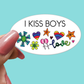 I Kiss Boys LGBTQ STICKER