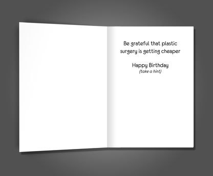 Get Plastic Surgery, Birthday Card