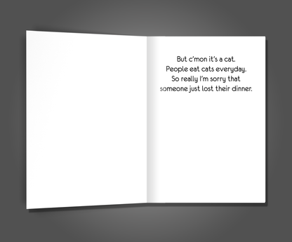 People Eat Cats, Cat Sympathy Card
