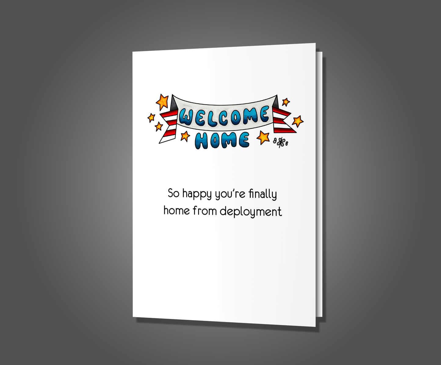 Go Back, Military Welcome Home Card