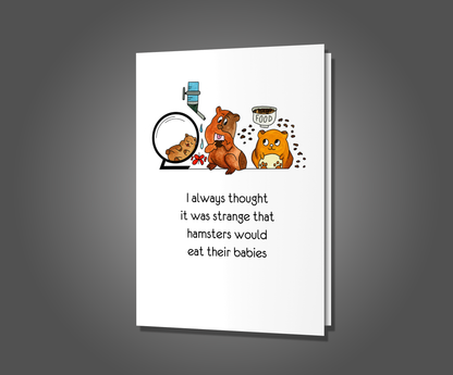Eating Hamsters, Just Because Card