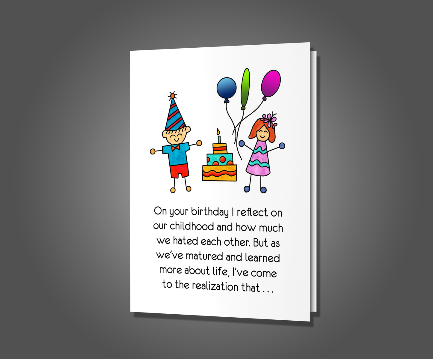 Hating Each Other, Sibling Birthday Card