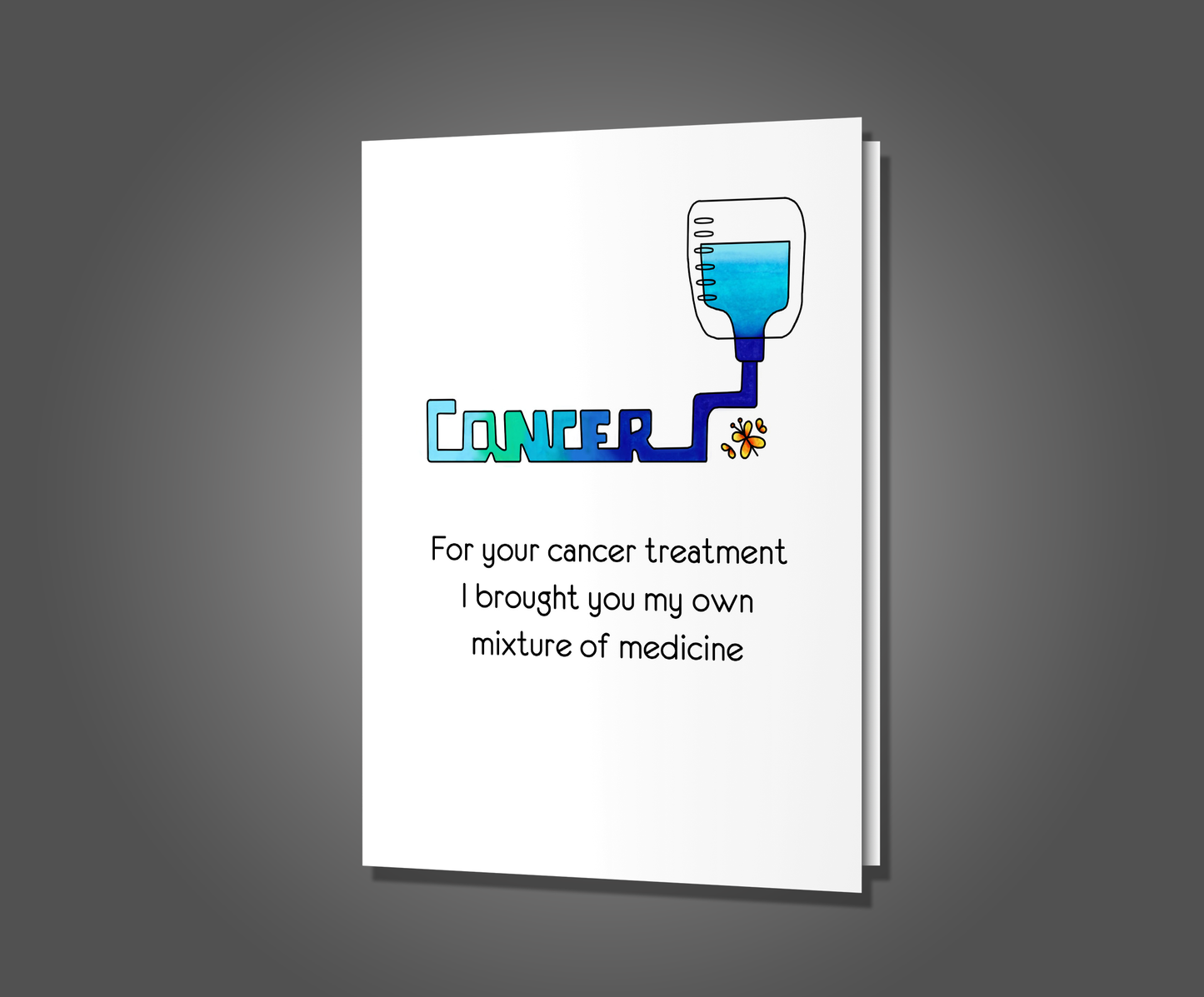 PICC Line Tequila, Cancer Support Card