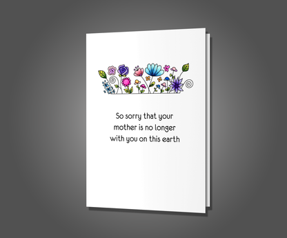 Talking Gods Head Off, Mom Sympathy Card