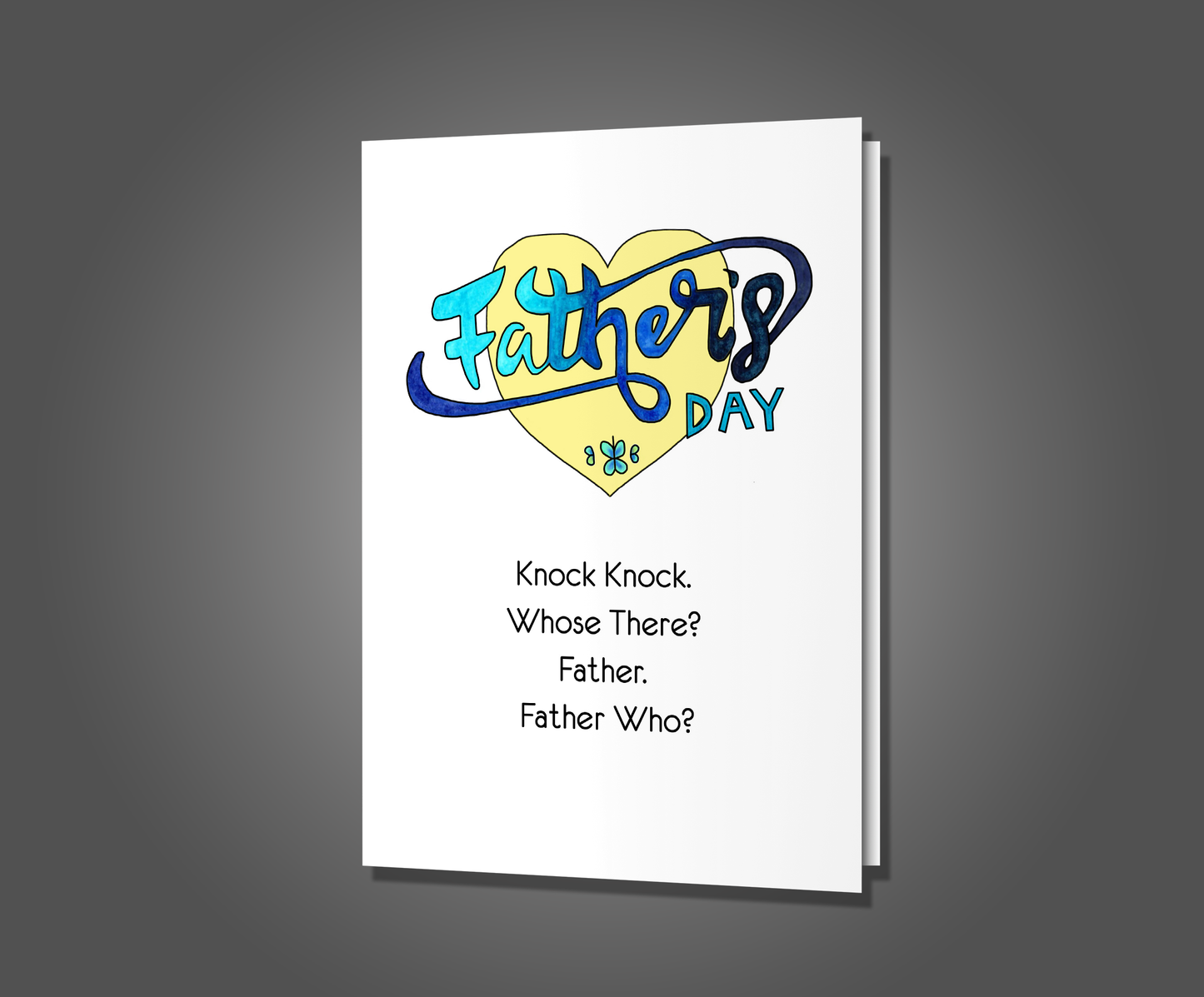 Father Who? Father's Day Card